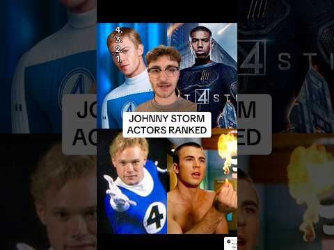 EVERY JOHNNY STORM ACTOR RANKED! (Fantastic Four First Steps)