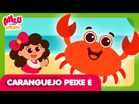 Caranguejo Peixe É | Roda Roda Roda 🎶 Música Infantil | Cantar e Dançar Nalu e Seus Amigos [OFICIAL]