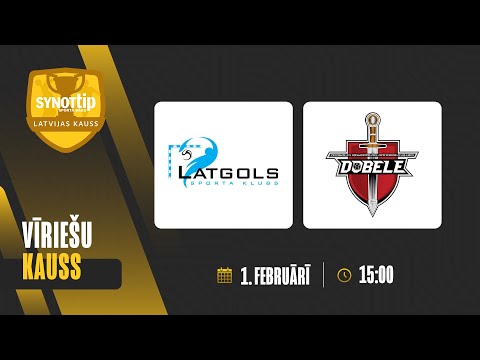 SK Latgols 🆚 ZRHK TENAX Dobele | 1. posms | Latvijas SynotTip kauss 2026