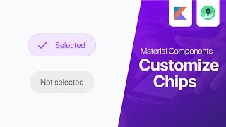 Customize Chip Style - Material Components | Android Studio Tutorial