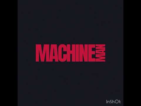 Machine Man - Window To The World