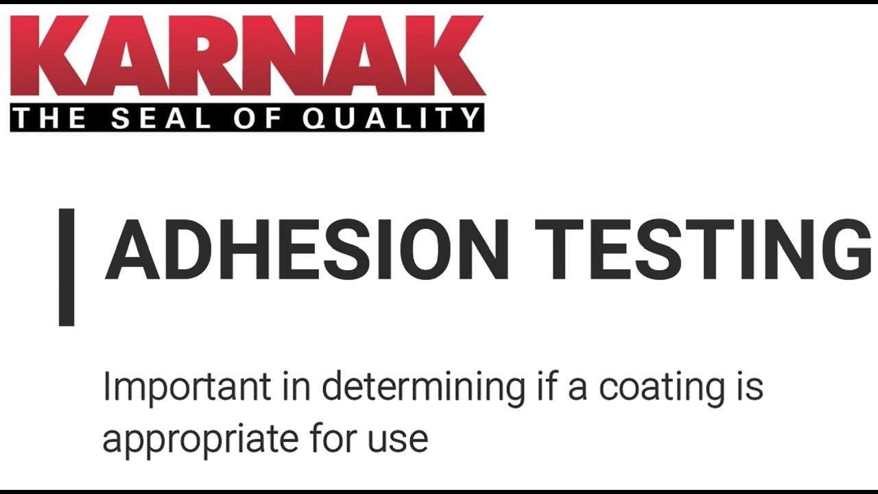 Adhesion Test Instructions