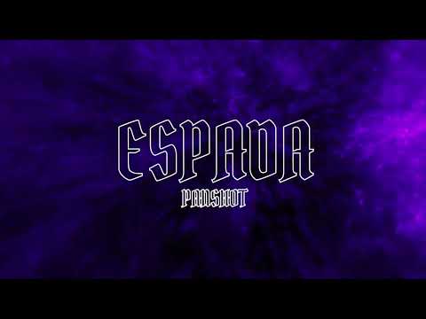 PANSHOT - ESPADA (LYRIC VIDEO)