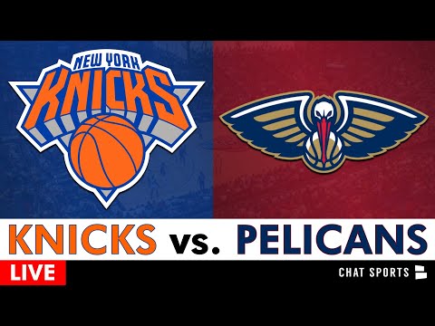 Knicks vs. Pelicans Play by Play, Livestream, Highlights, Stats | NBA Stream