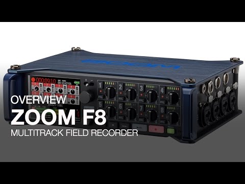 Zoom F8 Overview