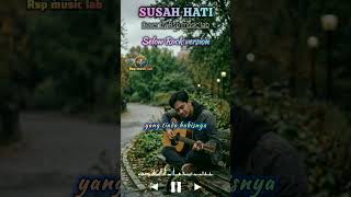 Download lagu Megi Z - Susah Hati | Slow Rock Version  (Cover by RSP Music Lab). #cover #megiz #rspmusiclab mp3