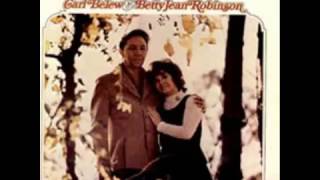 Carl Belew & Betty Jean Robinson -  You're The One