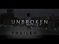 Unbroken - Motivational Video Trailer - YouTube