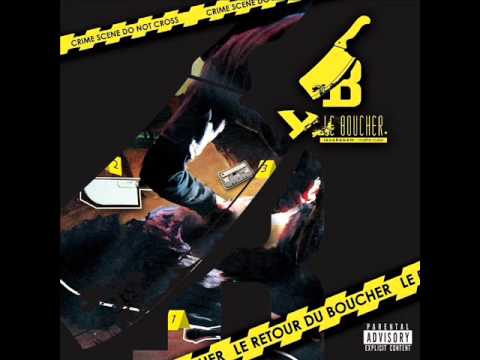 Louchebem feat Nevroz & Ksir Makoza - Le retour du Boucher - Fuego Prod