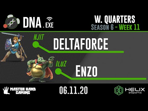 DNA.EXE S6:W11 - NJIT | DELTAFORCE (Link) Vs. IluZ | Enzo (King K. Rool) - W Quarterfinals