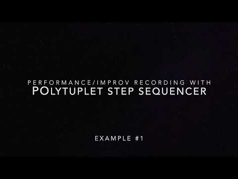PolyTuplet Step Sequencer Max for Live Device || Record Performance/Improvisation