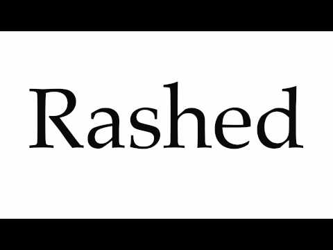 How to Pronounce Rashed