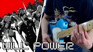 Persona 5 - Will Power Guitar Cover