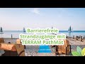 Barrierefreie Strandzugänge mit TERRAM PathMat