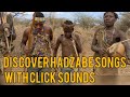 A Day Dancing Hadzabe Music With Click Sounds Africa S Oldest Living Sound Tradition