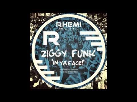 Ziggy Funk - In Ya Face!