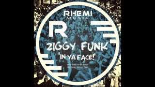 Ziggy Funk - In Ya Face!