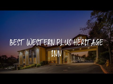 Best Western Plus Heritage Inn Review - Benicia , United States of America