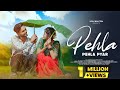 Pehla Pehla Pyar Nagpuri Love Story Video Tor Mor Pyar Rs Rahul Vidhi Mahto