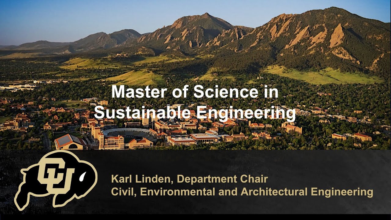 Learn about the Master of Science in Sustainable Engineering with CU Engineering's Dr. Karl Linden