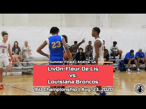LivOn-Fleur De Lis vs. Louisiana Broncos (Summer Finale 16U Championship, FULL GAME)