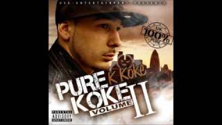 05 - K Koke Snippet Of My Life - Pure Koke Vol 2 Sampler