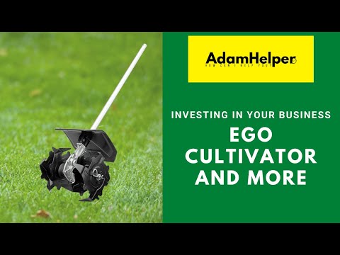 Buying the EGO Cultivator Attachment! Investing in Equipment and Tools for my Landscaping Business