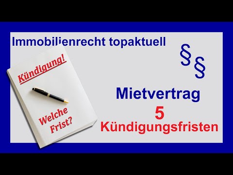5 Kündigungsfristen für Wohnraum, die Vermieter und Mieter kennen müssen | Tutorial | Mietvertrag