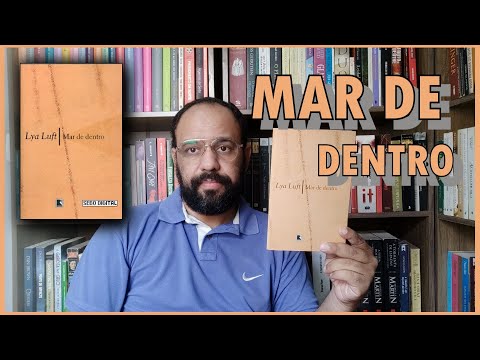 Mar de dentro (Lya Luft) | Vandeir Freire