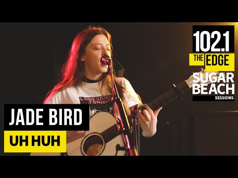 Jade Bird - Uh Huh (Live at the Edge)
Jade Bird - Uh Huh (Live at the Edge)