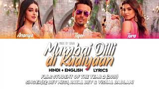 Download lagu STUDENT OF THE YEAR 2 - MUMBAI DILLI DI KUDIYAAN (Lyrics/Hindi/Eng) mp3 Download lagu STUDENT OF THE YEAR 2 - MUMBAI DILLI DI KUDIYAAN (Lyrics/Hindi/Eng) mp3