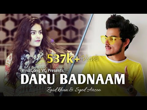 Daru Badnaam || by ViralGang VG || Zaid | Faiz | Ayaan | Zain | Himani Kaur Video