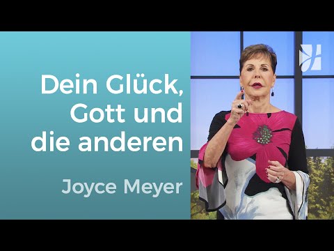 Happiness in Life: Why Happiness Is Not a Matter of Luck (3) – Joyce Meyer – Encountering God
