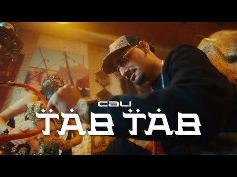 CALI - TAB TAB (Offizielles Musikvideo) prod. Sntry