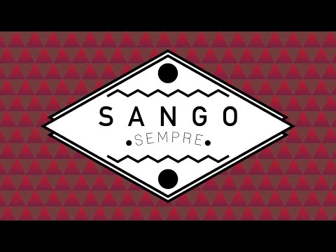 Sango - Sempre - MUSIC VIDEO