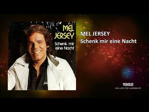Mel Jersey - Schenk mir eine Nacht