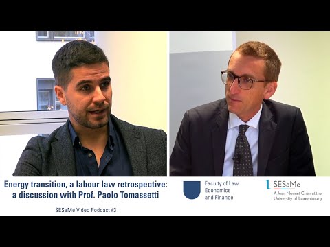 SESaMe Podcast #3: Energy transition, a labour law retrospective (Part 1 of 2)