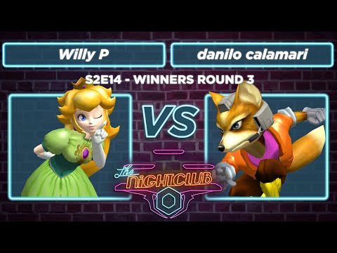 The Nightclub S2E14: Willy P (Peach) vs danilo calamari (Fox) - WR3 SSBM