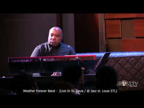 James Ross @ Weather Forever Band - "Live In St. Louis" - www.Jross-tv.com (St. Louis)