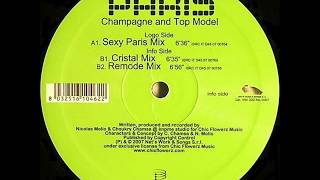 Paris - Champagne & Top Model (Cristal Mix)