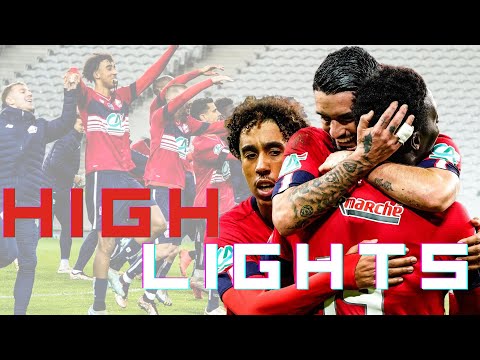Les highlights de LOSC-ESTAC en Coupe de France (2-0)