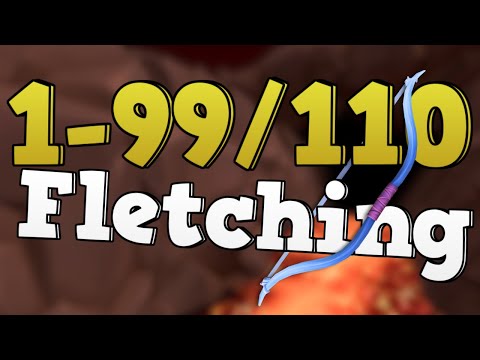 Runescape 3 | 1-99/110 Fletching Guide 2025 - up to 8m xp/hr