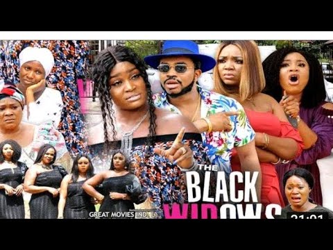 THE BLACK WIDOWS SEASON 11 {NEW TRENDING MOVIE} - CHIZZY ALICHI|SONIA UCHE|EKENE UMENWA|2021 Movie