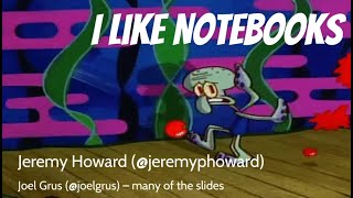 I Like Notebooks