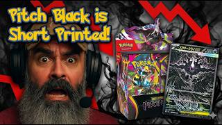 Pitch Black is short printed and will FAIL!