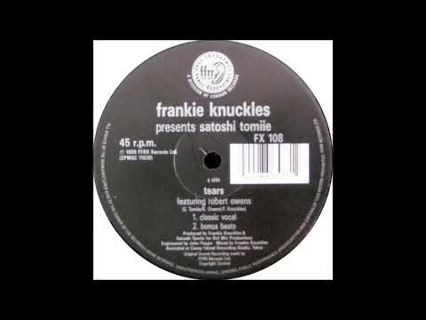 Frankie Knuckles Presents Satoshi Tomiie - Tears ​(​Scotti Dee Remix)