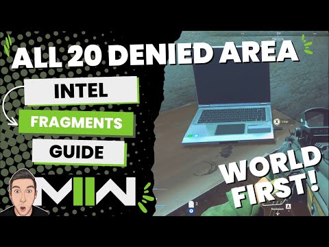 Denied Area All 20 Intel Fragments (World First) - Call of Duty: Modern Warfare II