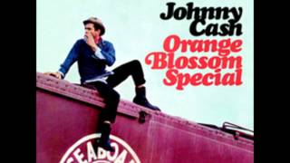 Johnny Cash- Orange Blossom Special