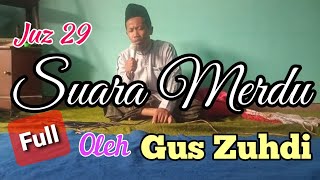 Download lagu SEMAAN QUR'AN MERDU JUZ 29 || GUS ZUHDI Jember mp3 Download lagu SEMAAN QUR'AN MERDU JUZ 29 || GUS ZUHDI Jember mp3