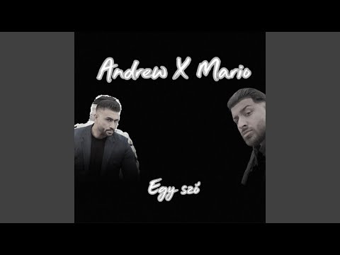 Andrew x Mario EGY SZÓ (Unofficial)